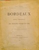 Bordeaux. Aperçu historique. Des origines jusqu'en 1789. . (Varia) (Bordeaux) JULLIAN (Camille). 
