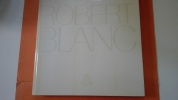 Robert Blanc   . COLLECTIF
