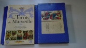 Les Tarots de Marseille : avec un jeu complet de 78 cartes du v&eacute;ritable Tarot de Marseille (1Jeu). BENI Louise