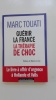 Guérir la France : la thérapie de choc (le livre à offrir d'urgence à Hollande et Valls). TOUATI Marc