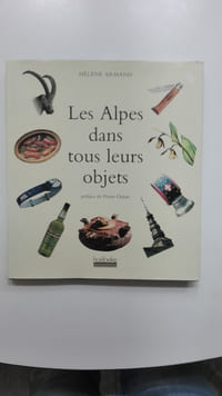 Les Alpes dans tous leurs objets