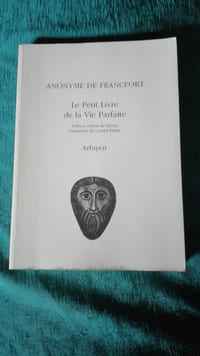 Le Petit Livre de la Vie Parfaite : Theologia Deutsch
