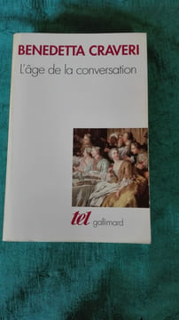 L'âge de la conversation. CRAVERI Benedetta