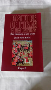 Histoire de l'Iran et des Iraniens, des origines à nos jours