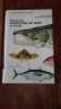 Guide des poissons de mer et de pêche (Biologie- Pêche - Importance économique). MUUS Bent J. & DAHLSTRÖM Preben