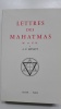 Lettres des Mahatmas.  M. et K. H. à A. P. SINNETT