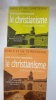 Le Christianisme, essai de synthèse ( 2 volumes). Tome I : Le témoin, approche humaine de la foi. Tome II : Le Fils,révélateur du Père en Esprit . ...