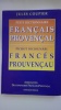 Petit dictionnaire français-provençal / Pichot diciounàri francés-prouvençau. COUPIER Jules