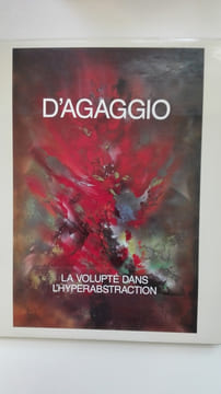 D'agaggio : La volupté dans l'hyperabstraction / sensual hyperabstraction. COLLECTIF