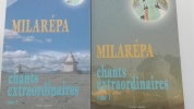 Chants extraordinaires tomes I et II (2 volumes). MILAREPA