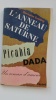 L'anneau de Saturne. Picabia, Dada : un roman d'amour. EVERLING Germaine