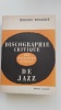  Discographie critique des meilleurs disques de jazz.  PANASSIE Hugues
