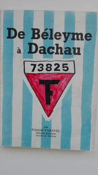 De Beleyme à Dachau ou la vie d'un handicapé physique dans les prisons de Vichy et les camps de concentration de l'Allemagne hitlérienne (livre ...