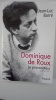 Dominique de Roux, le provocateur (1935-1977). BARRE Jean-Luc