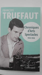 Chroniques d'Arts-Spectacles (1954-1958)