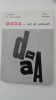 Dada - art et anti-art . RICHTER Hans