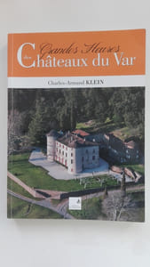 Grandes heures des châteaux du Var