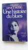 Devil's music : Une histoire du blues. OAKLEY Giles