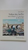 Vallon Des Auffes. Mon Village à 71 marches de Marseille . BAZAL Jean