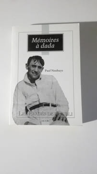 Mémoires à dada. NEUHUYS Paul