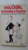 Moi, Odile, la femme à Choron. La petite histoire de Hara-Kiri et Charlie hebdo. BOBET Christian
