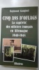 Cinq ans d'Oflags. Grandeurs, drames et misères des officiers français en Allemagne : 1940-1945 (livre dédicacé). GANGLOFF Raymond
