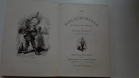 Vie de polichinelle et ses nombreuses aventures. FEUILLET Octave