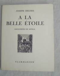 A La Belle Etoile.