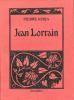 Jean Lorrain.. [LORRAIN (Jean)] KYRIA (Pierre) :