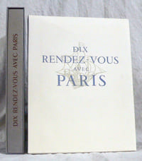 Dix Rendez-Vous avec Paris.
