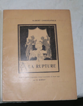 La Rupture.. [ROBIDA (Albert)] CHRISTOPHLE (Albert) :