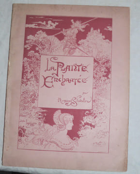 La Plante Enchantée.. [ROBIDA (Albert)] SILVESTRE (Armand) :