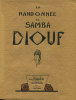 La Randonnée de Samba Diouf.. [MADRASSI] THARAUD (Jérome & Jean) :