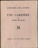 Une Carrière. . MAUROIS (André) :