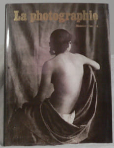 La Photographie - Histoire d'un Art.
