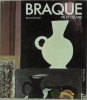 Braque - Vie et Oeuvre.. [BRAQUE (Georges)] ZURCHER (Bernard) :
