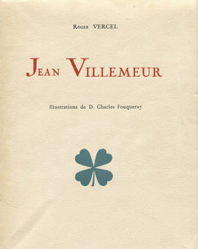 Jean Villemeur.. [FOUQUERAY (Charles)] VERCEL (Roger) :
