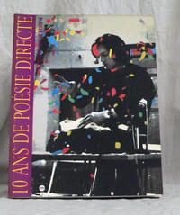 10 ans de Poésie Directe 1984-1993. Attendez-moi je Reviens.