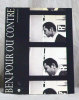 Ben, Pour ou Contre. Une R&eacute;trospective.. [BEN] 