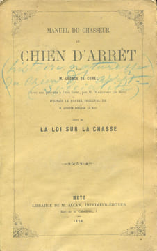 Manuel du Chasseur au Chien d'Arret.. CUREL (Léonce de) :