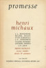 Revue Promesse : Henri Michaux. Numéro Spécial Automne-Hiver 1967.. [MICHAUX (Henri)] :