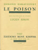 Le Poison.. [SIMON (Lucien)] HARAUCOURT (Edmond) :