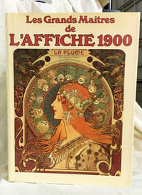 Les Grands Maîtres de l'Affiche 1900.