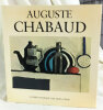 Auguste Chabaud. [CHABAUD (Auguste)] CHARMET (Raymond) :
