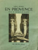En Provence.. [LAMBERT (Maurice de)] HENRIOT (Emile) : 