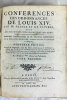 Conférences des Ordonnances de Louis XIV Roi de France et de Navarre avec les Anciennes Ordonnances du Royaume.. BORNIER (Philippe) :
