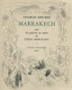 Marrakech.. [AMBROGIANI (Pierre)] MOURRE (Charles) :