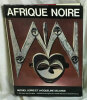 Afrique Noire.. LEIRIS (Michel) & DELANGE (Jacqueline) :