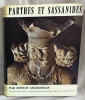 Parthes & Sassanides. GHIRSHMAN (Roman) :