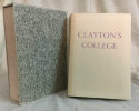 Clayton's College.. [SAINTE CROIX (Georges)] O'HARA (Connie) :